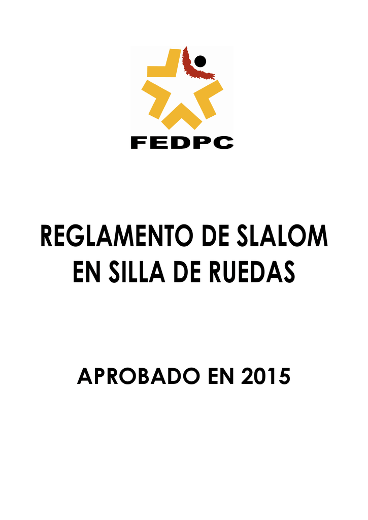 Resultado de imagen de REGLAMENTO DE SLALOM EN SILLA DE RUEDAS