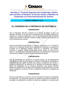 Aprueba el "Acuerdo Especial entre Guatemala y Belice
