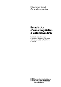 Estadística d`usos lingüístics a Catalunya 2003