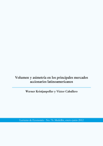 Volumen y asimetría en los principales mercados accionarios