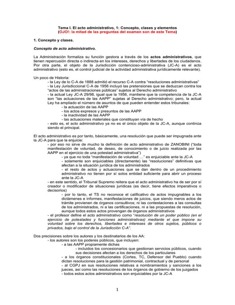 Tema I. El Acto Administrativo, 1: Concepto, Clases Y Elementos