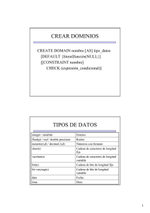 CREAR DOMINIOS TIPOS DE DATOS