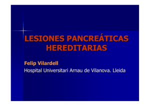 LESIONES PANCREÁTICAS HEREDITARIAS