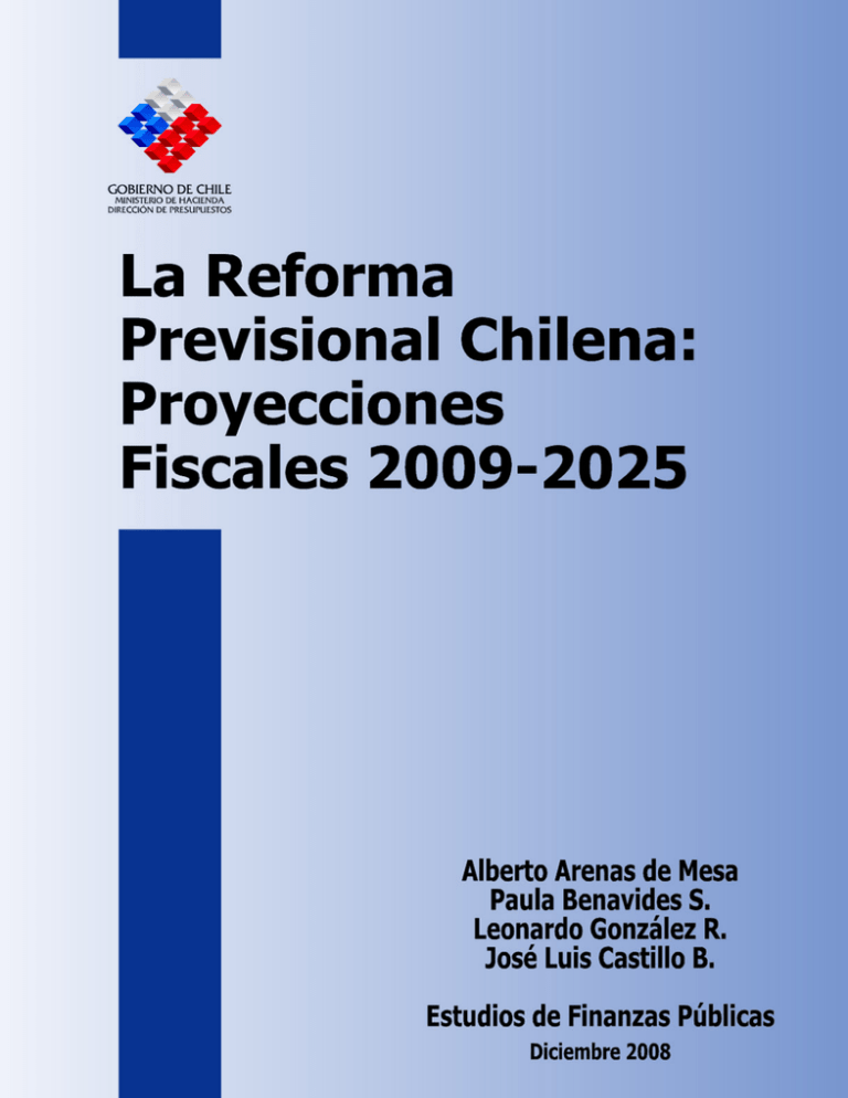 La Reforma Previsional Chilena Proyecciones Fiscales