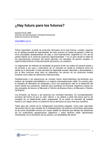 ¿Hay futuro para los futuros? - Bolsa de Comercio de Rosario