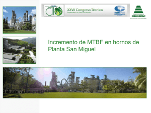 Incremento de MTBF en hornos de Planta San Miguel