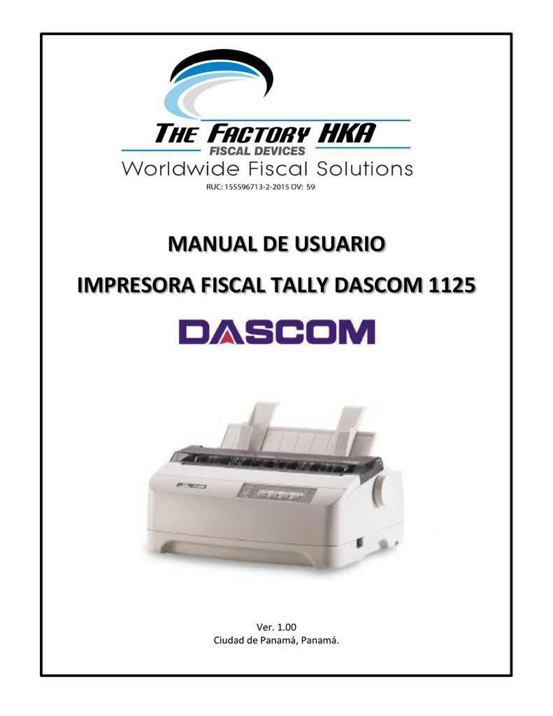 MANUAL DE USUARIO IMPRESORA FISCAL TALLY DASCOM 1125