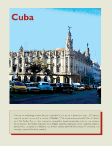 Cuba es un archipiélago constituido por la Isla de