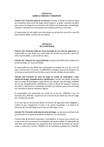 CAPITULO III SOBRE LA TENENCIA Y TRANSPORTE Articulo 114