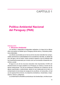 CAPÍTULO 1 Política Ambiental Nacional del Paraguay (PAN)