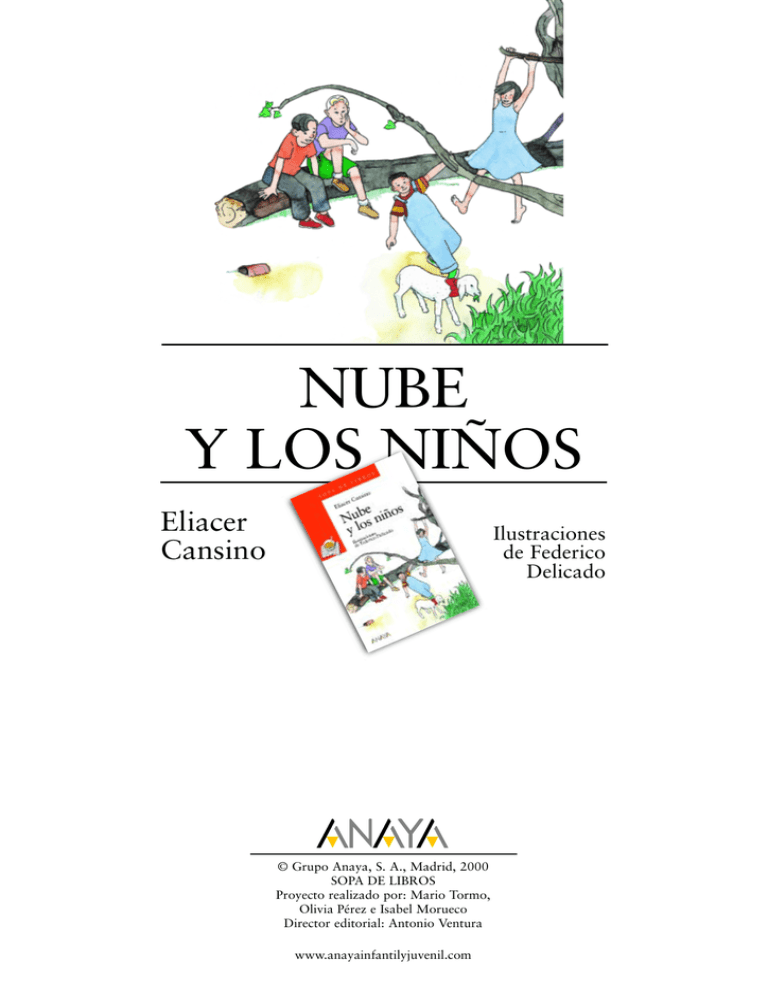 Nube Y Los Niños Anaya Infantil Y Juvenil 5333