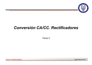 Tema 3. Conversión CA/CC. Rectificadores - OCW