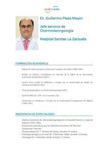 Dr. Guillermo Plaza Mayor Jefe servicio de Otorrinolaringología