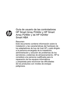 Guía de usuario de las controladoras HP Smart Array P244br y HP