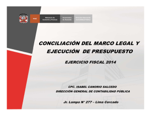 Conciliación del Marco Legal y Ejecución de Presupuesto