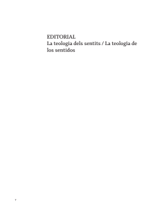 EDITORIAL La teologia dels sentits / La teología de los sentidos