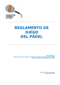 reglamento de juego del pádel - Federación Española de Padel