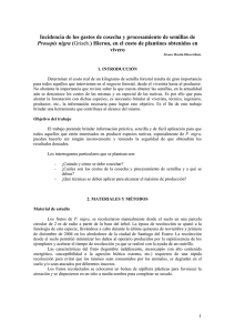 Incidencia de los gastos de cosecha y procesamiento de semillas