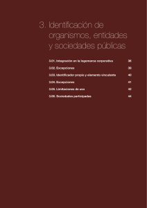 Identificación de organismos, entidades y sociedades públicas 3.