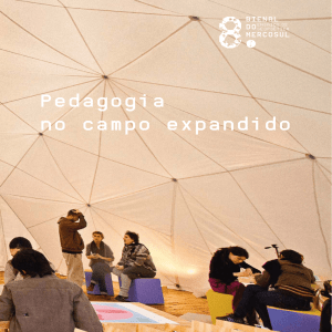 Pedagogia no campo expandido - Fundação Bienal do Mercosul