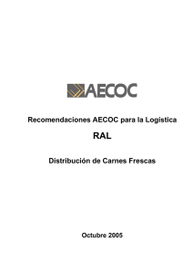 Recomendaciones AECOC para la Log&iacute;stica Distribuci&oacute;n de Carnes