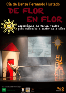 Dossier De Flor en Flor - Compañía de Danza Fernando Hurtado