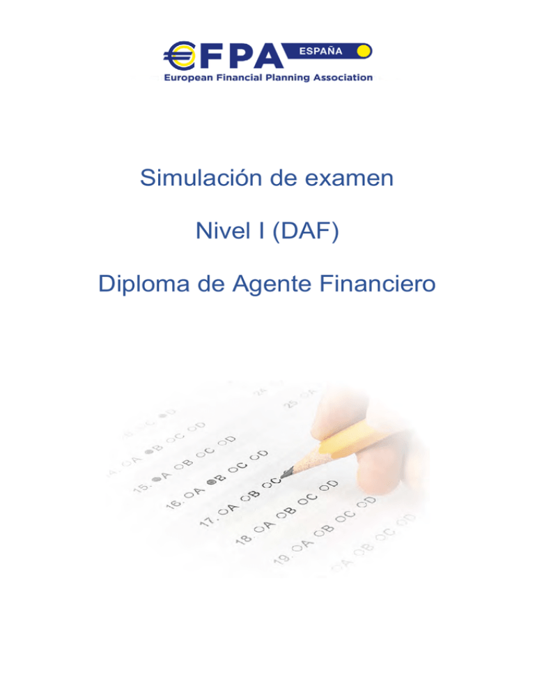 Simulación De Examen Nivel I (DAF) Diploma De Agente Financiero