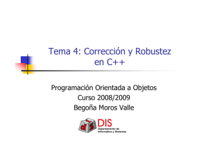 Tema 4: Corrección y Robustez en C++