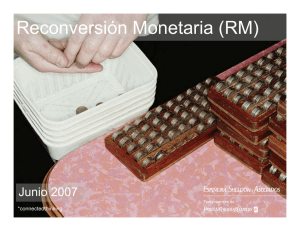 Reconversión Monetaria (RM)