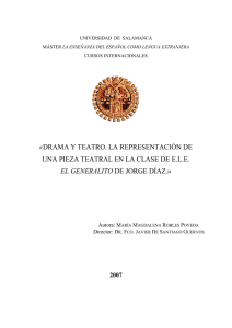 «DRAMA Y TEATRO. LA REPRESENTACIÓN DE UNA PIEZA