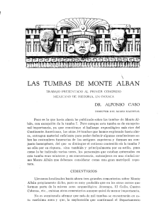 LAS TUMBAS DE MONTE .ALBAN - Museo Nacional de Antropología