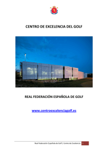 CENTRO DE EXCELENCIA DEL GOLF - Real Federación Española