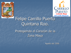 Felipe Carrillo Puerto Quintana Roo.