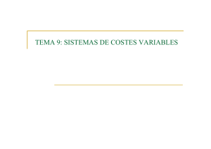 TEMA 9: SISTEMAS DE COSTES VARIABLES