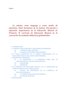 La música como lenguaje y como medio de expresión. Valor