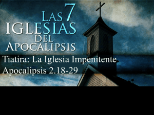 Tiatira: La Iglesia Impenitente Apocalipsis 2.18-29