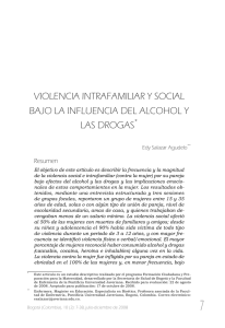 ViolenCia intrafamiliar y soCial Bajo la influenCia del alCohol y las