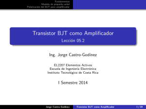 Transistor BJT como Amplificador - Escuela de Ingeniería Electrónica