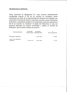 INFORMAClÓN AL MERCADO: Varios accionistas de Agroguachal
