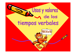 Usos y valores tiempos verbales