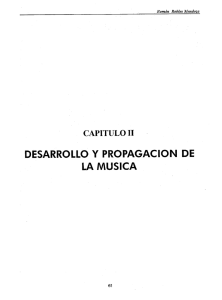 DESARROLLO Y PROPAGACION DE LA MUSICA