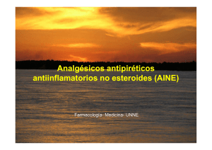 Analgésicos antipiréticos antiinflamatorios no esteroides (AINE)