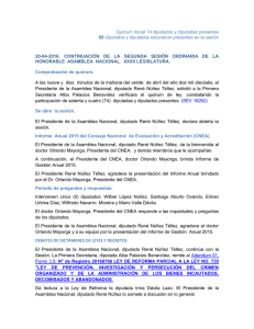 Quórum inicial 74 diputados y diputadas presentes 89 diputados y