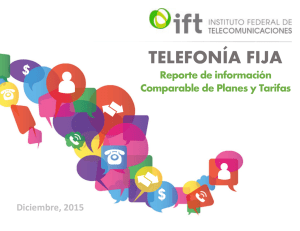 TELEFONÍA FIJA - Instituto Federal de Telecomunicaciones