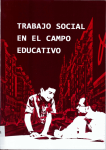 trabajo social en el campo 1 } educativo