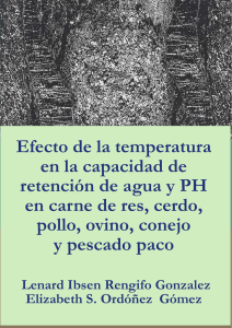 Efecto de la temperatura en la capacidad de retención de agua y PH