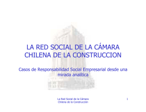 LA RED SOCIAL DE LA CÁMARA CHILENA DE LA CONSTRUCCION
