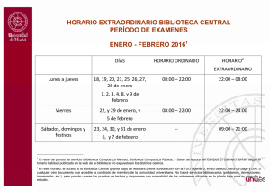 HORARIO EXTRAORDINARIO BIBLIOTECA CENTRAL PERÍODO