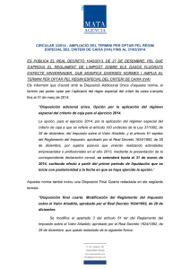 circular 3/2014 - ampliació del termini per optar pel règim especial