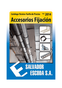Accesorios Fijación - Salvador Escoda SA